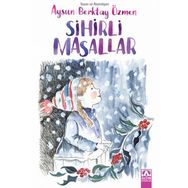 Sihirli Masallar - Aysun Berktay Özmen