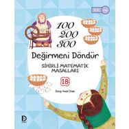 Sihirli Matematik Masalları - 100 200 300 Değirmen Dönüyor-Song-hwa Chae