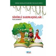 Sihirli Sarmaşıklar - Filiz Çakmakcı