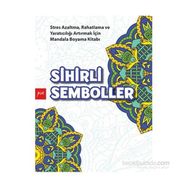 Sihirli Semboller - Gülizar Çilliyüz Çetinkaya