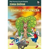 SIHIRLI SÖZCÜKLER - ZEHRA ÜNÜVAR