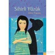 Sihirli Yüzük - Zehra Tapunç