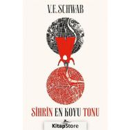Sihrin En Koyu Tonu - V.E. Schwab