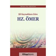 Şii Kaynaklara Göre Hz. Ömer - Mehmet Nur Akdoğan
