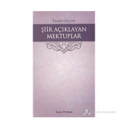 Şiir Açıklayan Mektuplar - Tahır Olgun