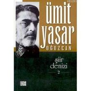 ŞİİR DENIZI 2 - ÜMİT YAŞAR OĞUZCAN (ISBN:9789752894334)