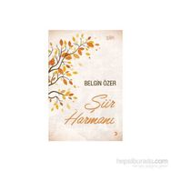Şiir Harmanı - Belgin Özer