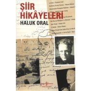 ŞİİR HIKÂYELERI - HALUK ORAL