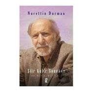 Şiir Kalır Sonunda - Nurettin Durman