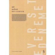 Şiir Nefreti - Ben Lerner