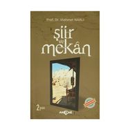 Şiir ve Mekan - Mehmet Narlı