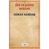 Şiir ve Şairin Meramı - Osman Namdar