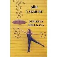 Şiir Yağmuru - Sibel Kaya