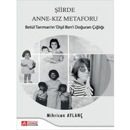 Şiirde Anne-Kız Metaforu - Pegem Akademi