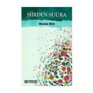 Şiirden Şuura - Mustafa Uslu