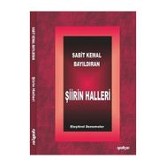 Şiirin Halleri - Sabit Kemal Bayıldıran