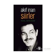 Şiirler - Akif İnan