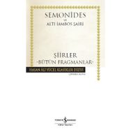 Şiirler - Bütün Fragmanlar - Amorgoslu Semonides Altı İambos Şairi