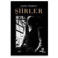 Şiirler - Fazıl Özden