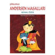 ŞİİRLERLE ANDERSEN MASALLARI - KEMAL ÖZER (ISBN:9789944693202)