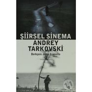 ŞİİRSEL SINEMA ANDREY TARKOVSKI - JOHN GIANVITO