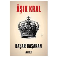 Âşık Kral - Başar Başaran