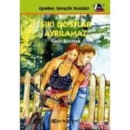 SIKI DOSTLAR AYRILAMAZ - ROSIE RUSHTON