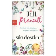 SIKI DOSTLAR - GENEL