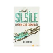 SILE SILE SEVI'NIN GIZLI KURMAYLARI - FATIH ŞAHINTÜRK