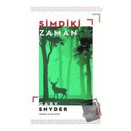 Şimdiki Zaman - Gary Snyder