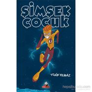 Şimşek Çocuk - Tekin Yılmaz