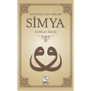 SIMYA KUR'AN'DA ŞİFA SIRLARI - KUBILAY AKTAŞ