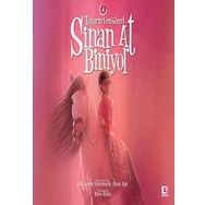Sinan At Biniyor-4: Tulpar'ın Yeni Görevi-Ali Kerem Alptemoçin