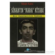 SİNAN`IN KARA KİTABI - SINAN KARA