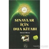Sınavlar İçin Dua Kitabı - Murat Ukray