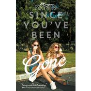Since You've Been Gone - Volume 1 - Morgan Matson