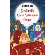 Sinderella Elbise Tasarımcısı Oluyor - Nihan Kaya