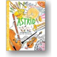 Sinek Astrid - Müziği Keşfediyor - Maria Jönsson