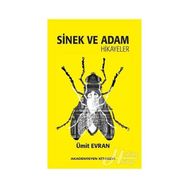 Sinek ve Adam - Ümit Evran