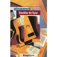 Sinekler de Uyur - Serpil Tuncer
