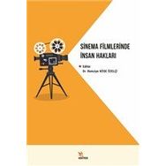 Sinema Filmlerinde İnsan Hakları - Kriter Yayınları