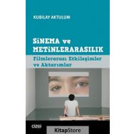 Sinema ve Metinlerarasılık - Kubilay Aktulum