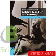 Sinema ve Televizyonda Anlatım Teknikleri ve Dramaturji - Bob Foss