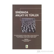 SINEMADA ANLATI VE TÜRLERİ - FATMA KÜÇÜKKURT