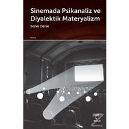 Sinemada Psikanaliz Ve Diyalektik Materyalizm - Soner Derse