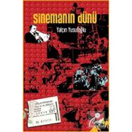 Sinemanın Dünü Yalçın Yusufoğlu