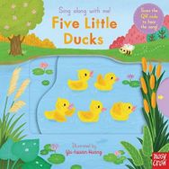 Sing Along With Me! Five Little Ducks - Nosy Crow Yayınları