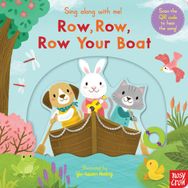 Sing Along With Me! Row, Row, Row Your Boat - Nosy Crow Yayınları