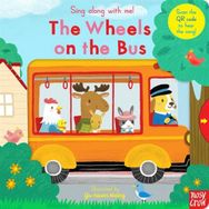 Sing Along With Me! The Wheels on the Bus - Nosy Crow Yayınları