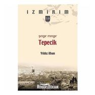Şıngır Mıngır Tepecik-İzmirim 59 - Yıldız İlhan